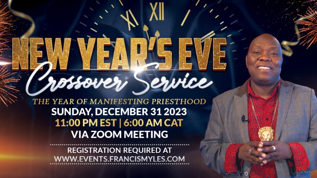 New Years Eve Crossover Service – December 31 – Francis Myles Events